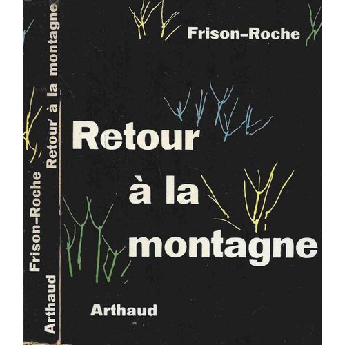 Retour À La Montagne : Retour À La Montagne