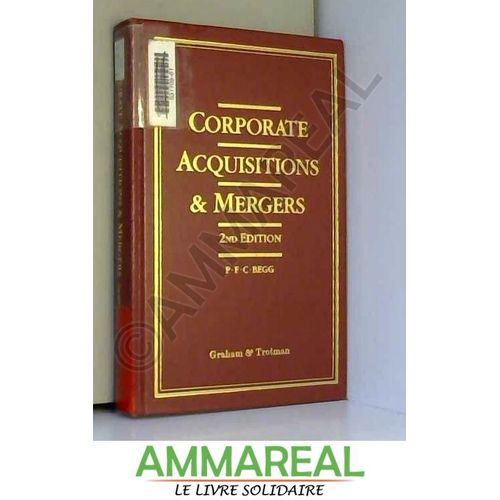 Corporate Acquisitions And Mergers