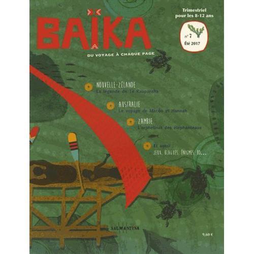 Baïka N° 7, Été 2017