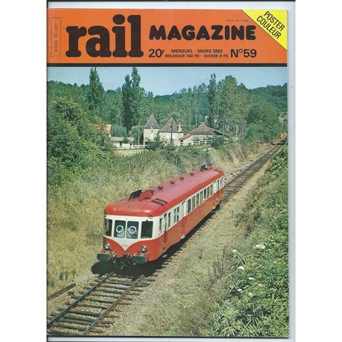 Rail Magazine N° 59 ( Mars 1982 ) + 1 Poster Couleur