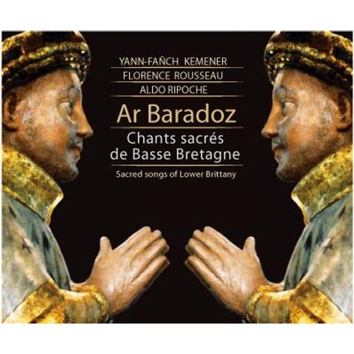 Ar Baradoz - Chants Sacrés De Basse Bretagne