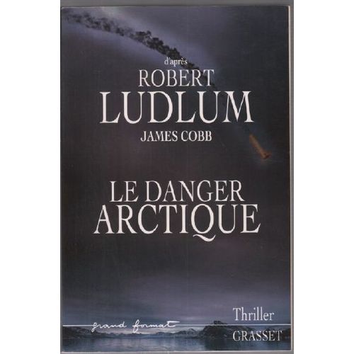 Le Danger Arctique
