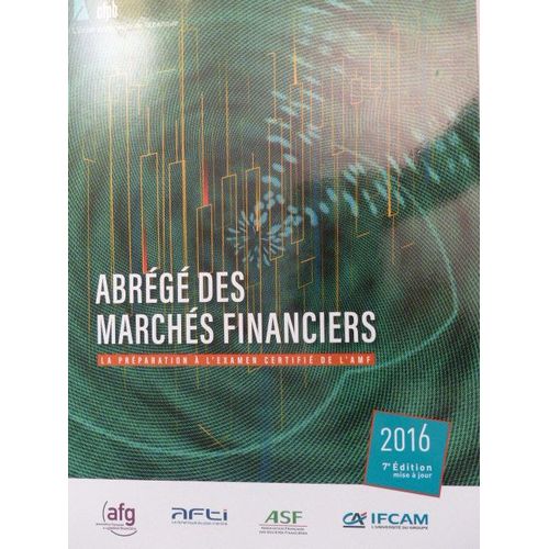 Abrégé Des Marchés Financiers - Préparation Certification Amf