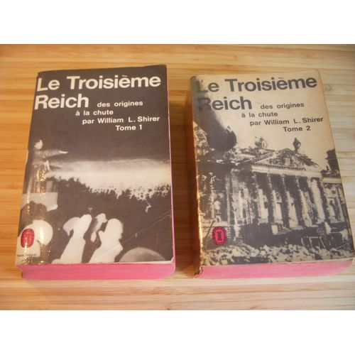 Le Troisième Reich Tome I & Ii .