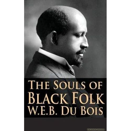 The Souls Of Black Folk