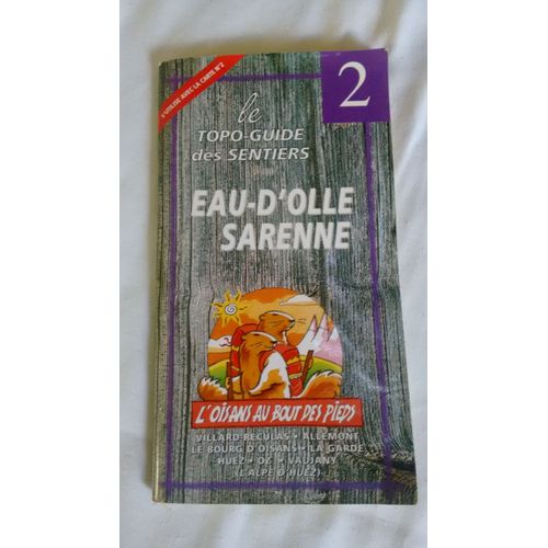 Le Topo-Guide Des Sentiers Eau-D'Olle Sarenne 2