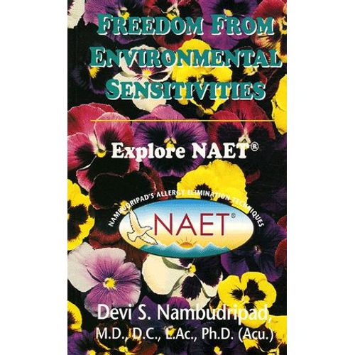 Freedom From Environmental Sensitivities