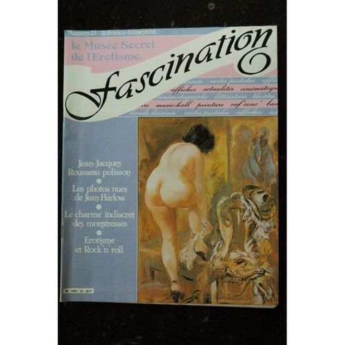 Fascination 23 N° 23 Jean-Jacques Rousseau Polisson Jean Harlow Erotisme Et Rock'n'roll