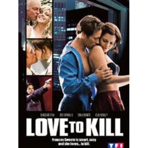 Love To Kill (Mariage Dangereux)