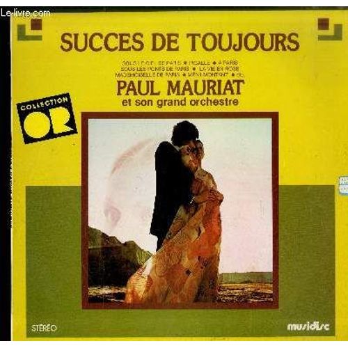 Disque Vinyle 33t : Succes De Toujours - Sous Le Ciel De Paris, Padam Padam, La Vie En Rose, C'est Si Bon, I Love Paris, Paname, April In Paris, Domino, Le Gamin De Paris, Mademoiselle De ...