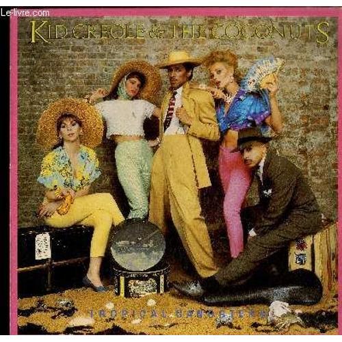 Disque Vinyle 33t : Tropical Gangsters - Annie, I'm Not Your Daddy, I'm A Wonderful Thing, Baby, Imitation, I'm Corrupt, Loving You Made A Fool Out Of Me, Stool Pigeon, The Love We Have, No ...