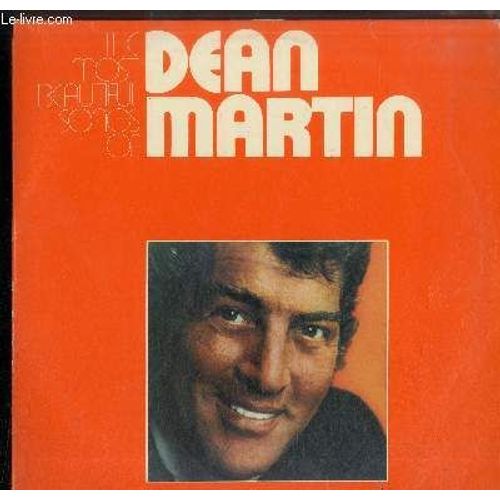 Album 2 Disques Vinyle 33t : The Most Beautiful Songs Of Dean Martin - Houston, My Heart Is An Open Book, Shades, Releases Me, Gentle On My Mind, The Green, Green Grass Of Home, C'est Si ...