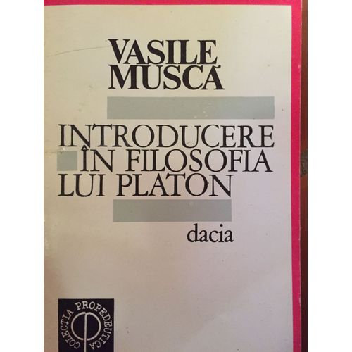 Introducere Lui Filosofia Lui Platon