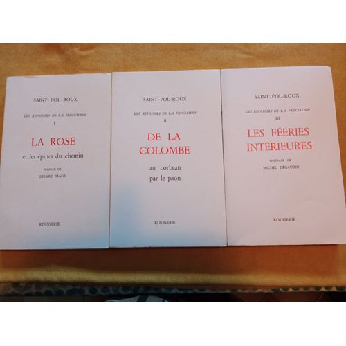 Saint Pol Roux. Trilogie Les Reposoirs De La Procession.