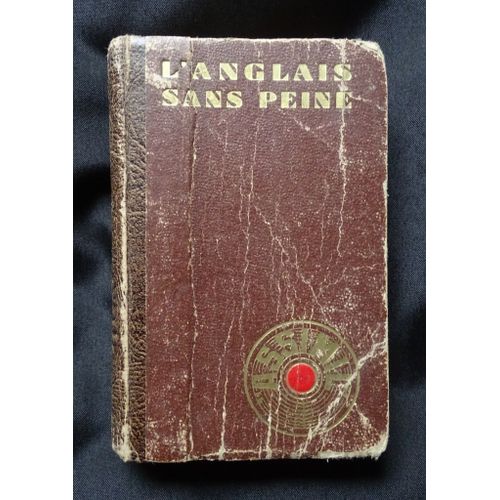 L' Anglais Sans Peine, A. Cherel, 1942.
