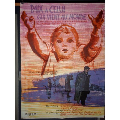 Paix À Celui Qui Vient Au Monde/ Mir Vkodayaschemy - 1961 - Affiche Originale Pliée 80 X 120 - Cinéma Soviétique