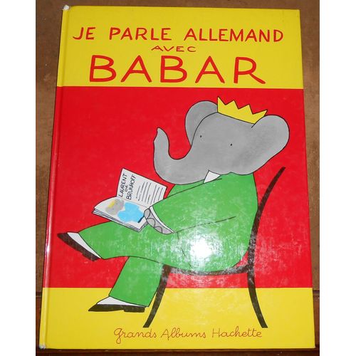 Je Parle Allemand Avec Babar