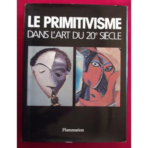 Le Primitivisme Dans L'art Du 20e Siècle