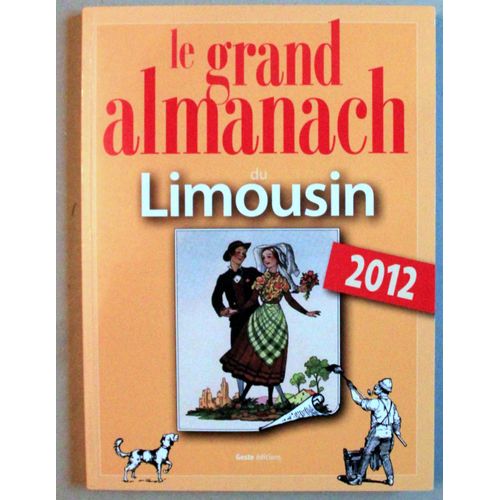 Le Grand Almanach Du Limousin 2012