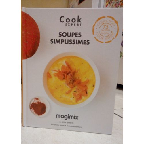Soupes Simplissimes Cook Expert