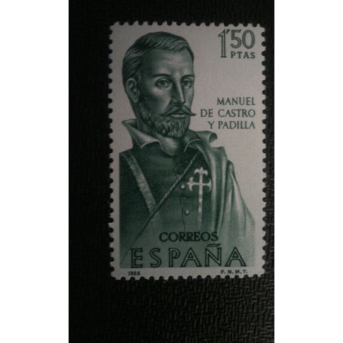 Timbre Espagne ( Yt 1409 ) 1966 Manuel De Castro Et Padilla