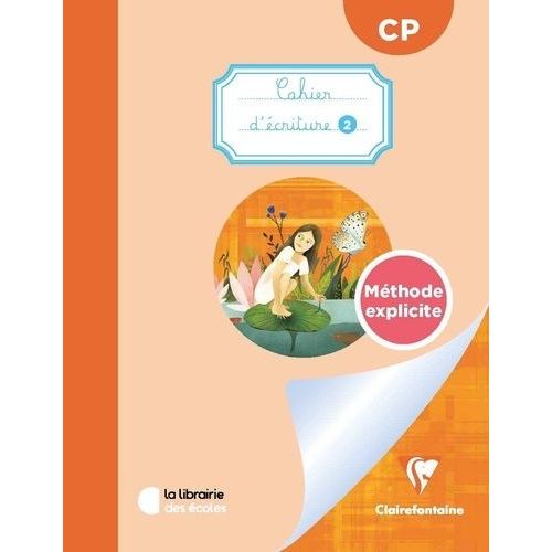 Mon Cahier D?Écriture 2 Cp Méthode Explicite - Cahier