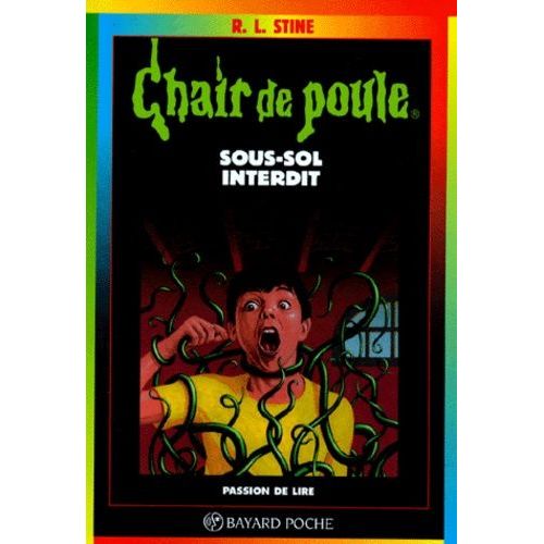 Chair De Poule - Tome 17 - Sous-Sol Interdit