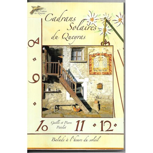 Cadrans Solaires Du Queyras - Balade À L'Heure Du Soleil