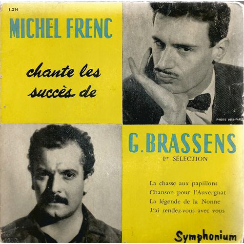 Chante Les Succès De Georges Brassens 1re Sélection : La Chasse Aux Papillons - La Légende De La Nonne / J'ai Rendez-Vous Avec Vous - Chanson Pour L'auvergnat