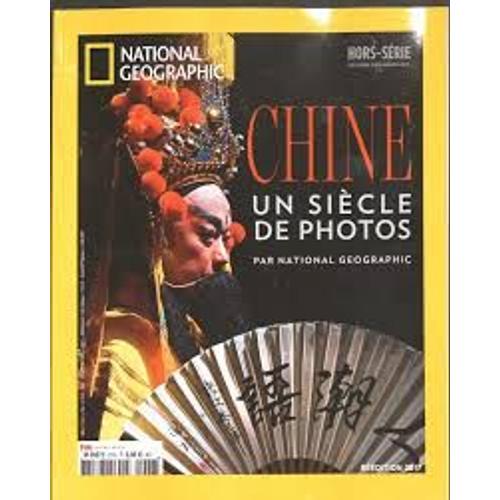 National Geographic 27 Chine Un Siècle De Photos