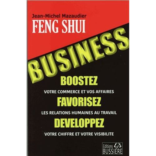 Le Feng Shui Business