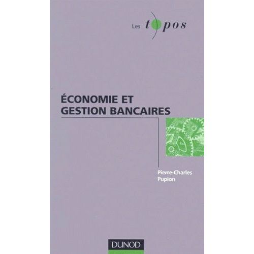 Économie Et Gestion Bancaires