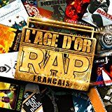 L'age D'or Du Rap Français