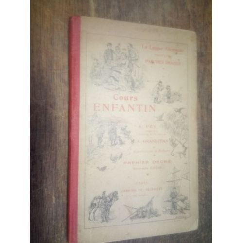 La Langue Allemande Enseignée Par Des Images - Cours Enfantin Par A. Pey & Grandjean - Illustrations De Gilbert - Premier Degré