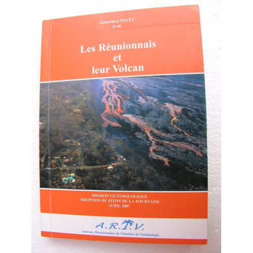 Les Réunionnais Et Leur Volcan