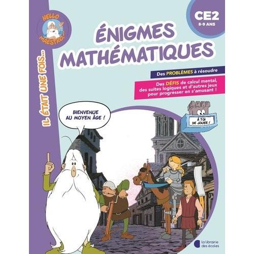 Enigmes Mathématiques Ce2 - Bienvenue Au Moyen Age !