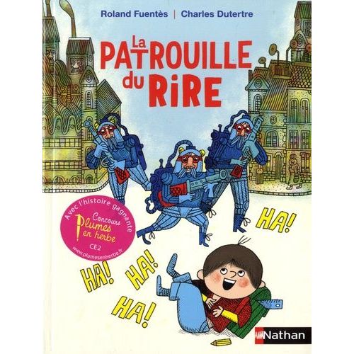 La Patrouille Du Rire