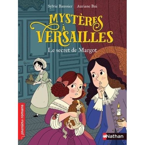 Mystères À Versailles - Le Secret De Margot
