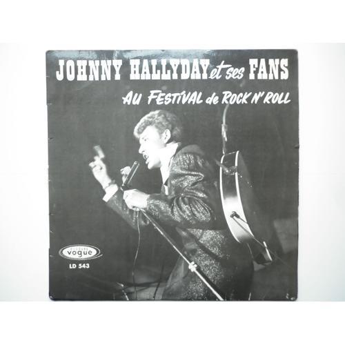 Johnny Hallyday Vinyle 25cm Et Ses Fans Au Festival De Rock N'roll Vogue Original