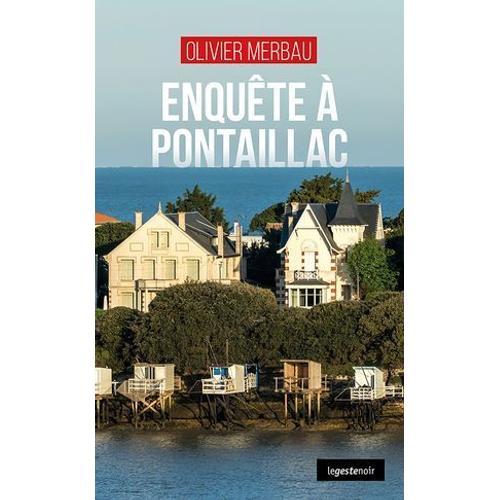 Enquête À Pontaillac