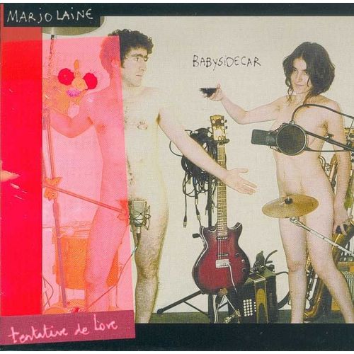 Marjolaine Babysedecar Tentative De Love