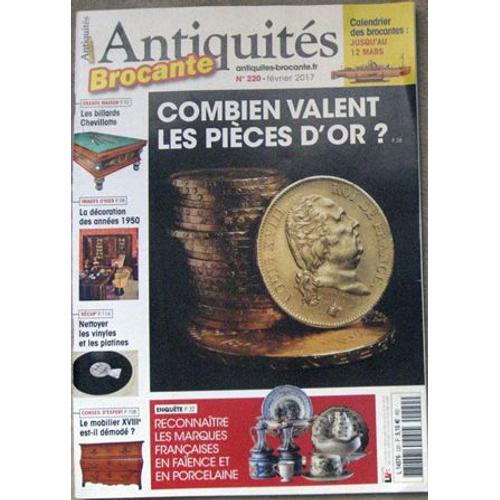 Antiquités Brocante N°220 Février 2017 Combien Valent Les Pièces D'Or ?