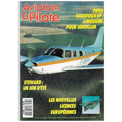 Aviation Et Pilote N° 195 - Piper Saratoga Sp: Limousine Pour Aéro-Club