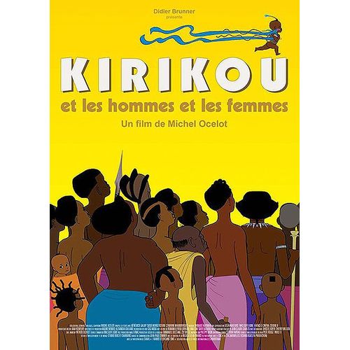 Kirikou Et Les Hommes Et Les Femmes