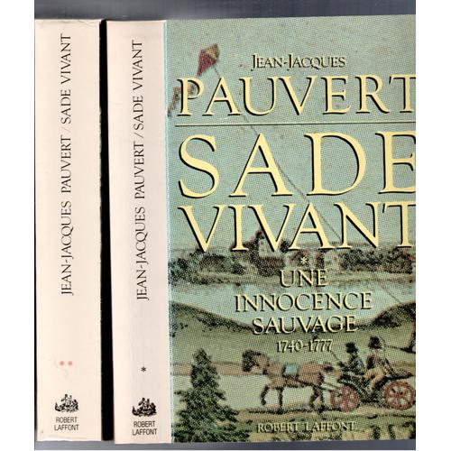 Sade Vivant Jean-Jacques Pauvert Les 2 Volumes