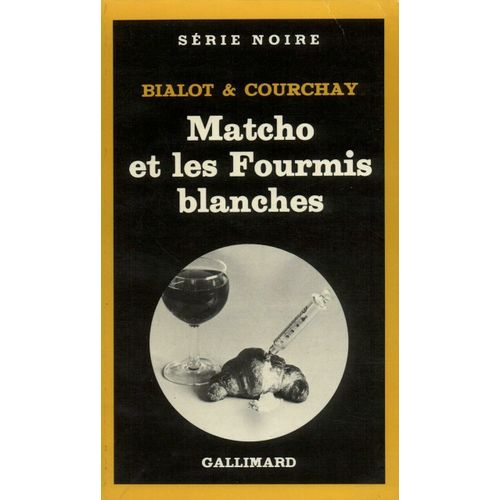 Matcho Et Les Fourmis Blanches