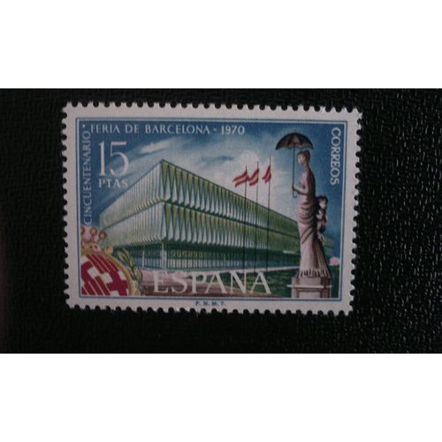 Timbre Espagne ( Yt 1624 ) 1970 50ème Anniversaire De La Foire De Barcelone