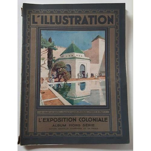 L Iilustration L'Exposition Coloniale 1931 Hors Série