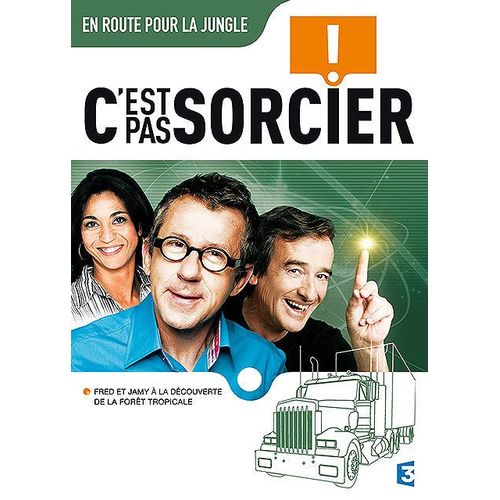 C'est Pas Sorcier - Fred Et Jamy, En Route Pour La Jungle
