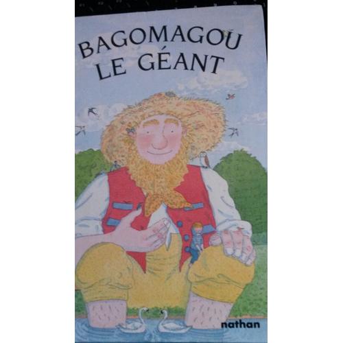 Bagomagou Le Géant